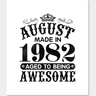 August Made In 1982 Aged To Being Awesome Happy Birthday 38 Years Old To Me You Papa Daddy Son Posters and Art